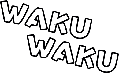 WAKUWAKU